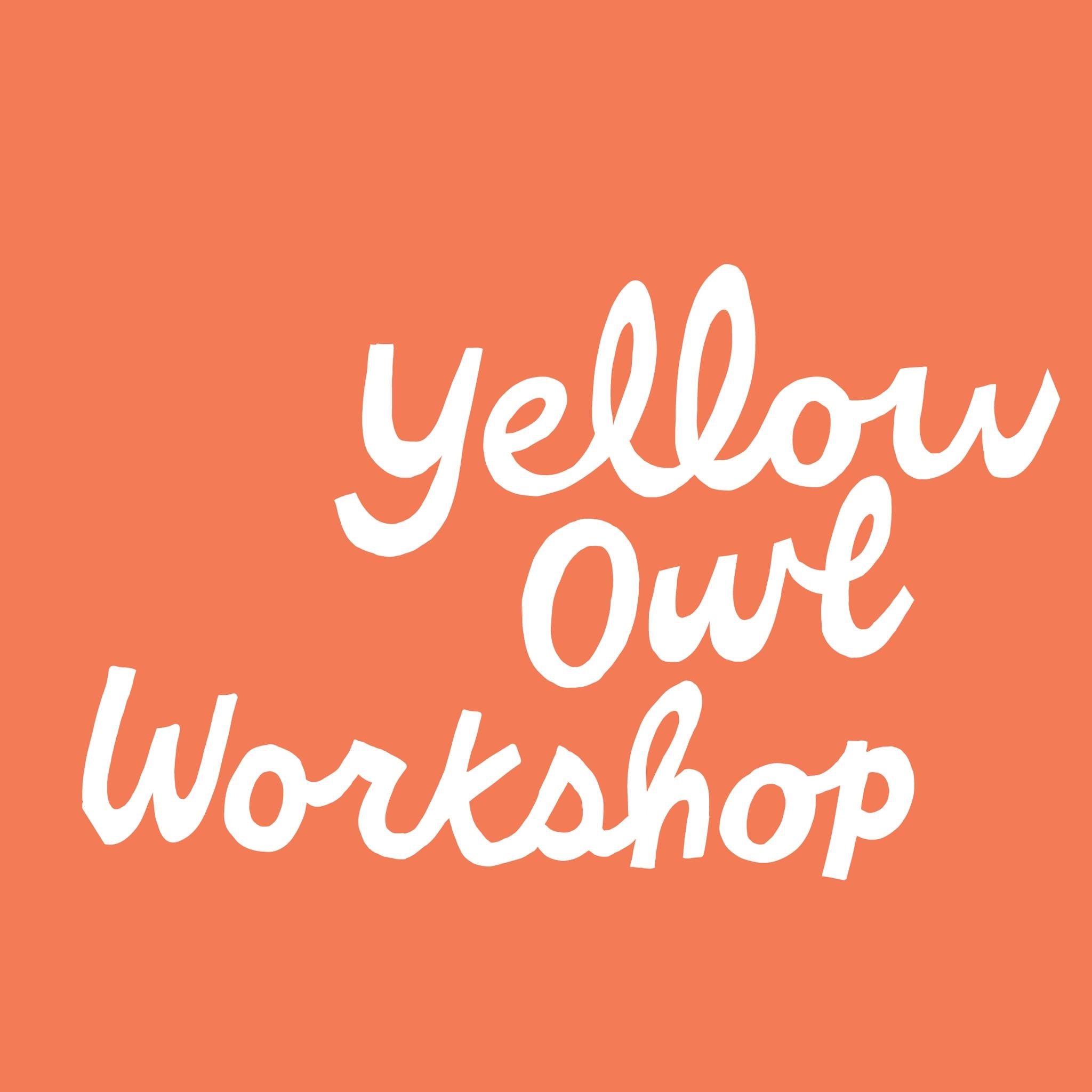 Yellow Owl Workshop