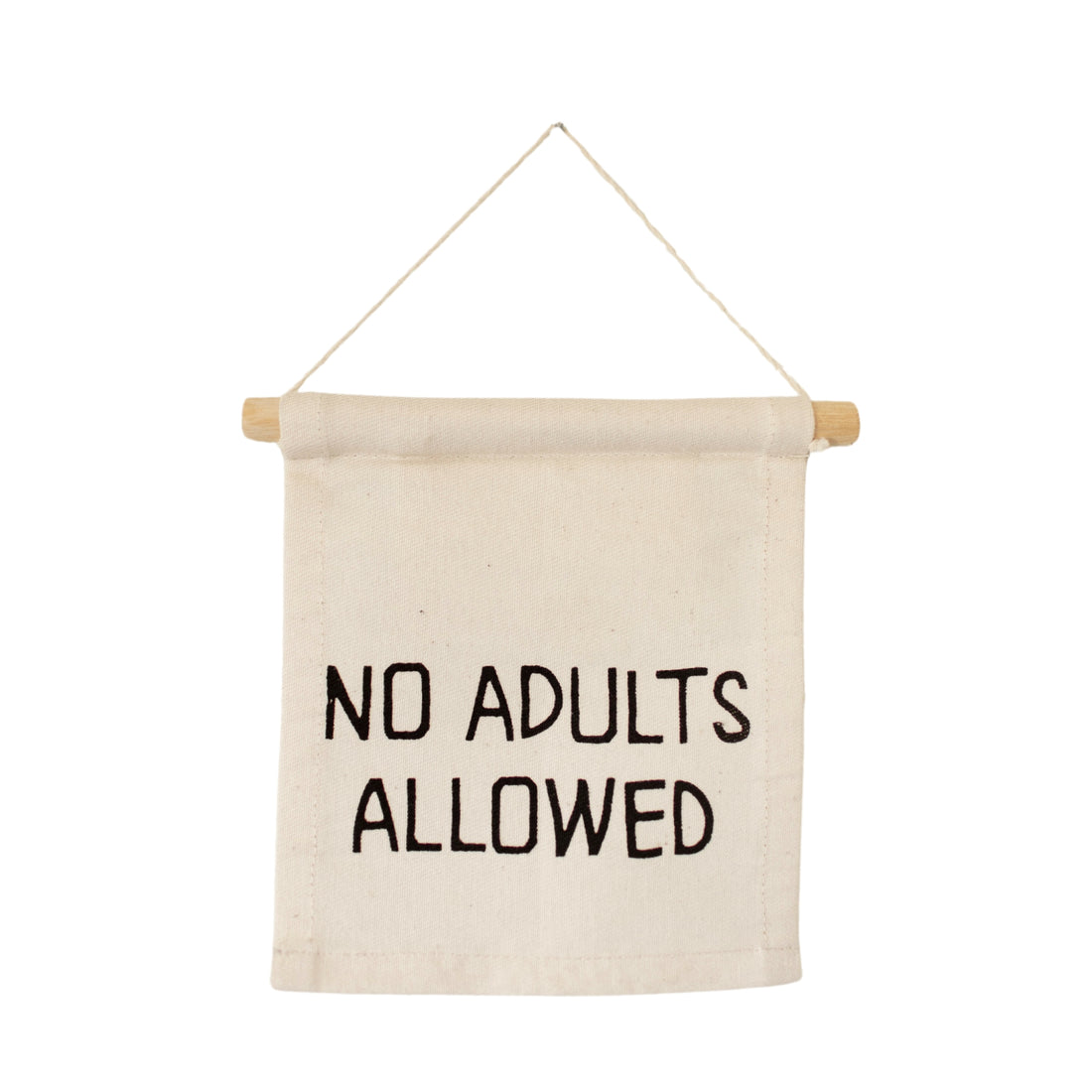 Hang Sign No Adults Allowed – littlewhimsy